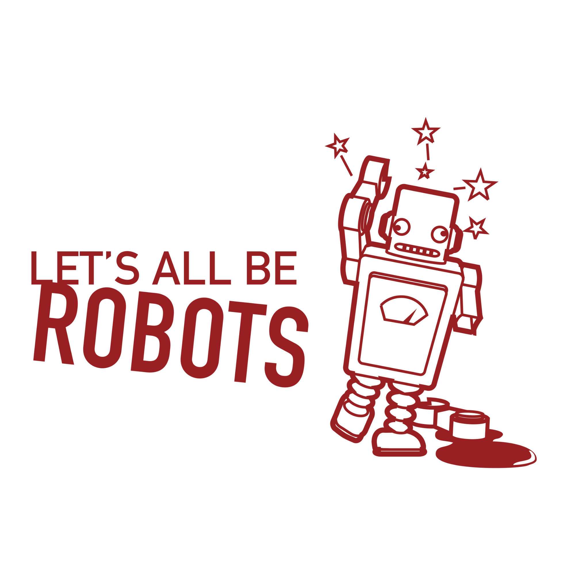 Let’s All Be Robots